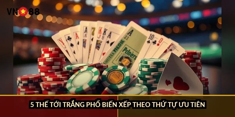 5 thế tới trắng phổ biến xếp theo thứ tự ưu tiên